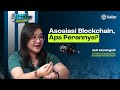 EPS 31 | APAKAH INDONESIA SIAP UNTUK MASS ADOPTION ?