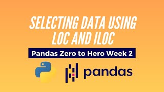 Python Pandas Tutorial - Selecting Data Using Pandas