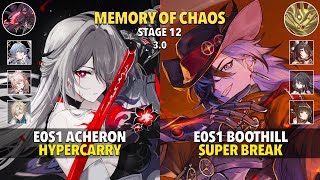 E0S1 Acheron Hyper \u0026 E0S1 Boothill Super Break - Memory Of Chaos 12 - Honkai: Star Rail 3.0