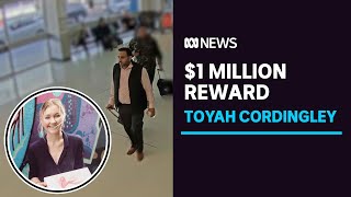 $1m reward offered in hunt for prime suspect in murder of Qld woman Toyah Cordingley | ABC News