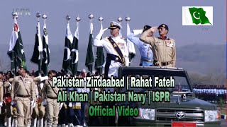 ISPR Official Video | Pakistan Zindaabad | Rahat Fateh Ali Khan | Pakistan Navy | Wafa Status