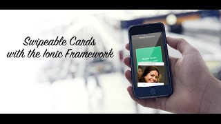 Swipeable Cards with the Ionic Framework
