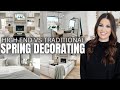 *NEW* SPRING DECORATE WITH ME 2024 | HIGH END SPRING DECORATING 2024 | LUXE SPRING DECOR ON A BUDGET