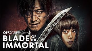 OffScreen reviews Blade of the Immortal