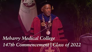 Meharry Medical College 147th Commencement | Class of 2022