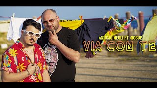 Antonio Meoli Ft. Giosuè - Via con te (Ufficiale 2020)