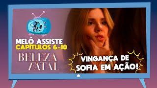 BELEZA FATAL: SOFIA SE INFILTRA NA LOLALAND! (Caps 6-10)