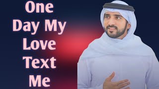 One day you will remember me | Sheikh Hamdan | Fazza Prince of Dubai | Fazza Poems