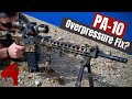 PSA PA10 Gen 3 - AR10 Overpressure issues! Are they fixed??