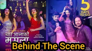 Behind The Scene - Chaaraana Ko Masala | CHAPALI HEIGHT 3 Nepali Movie Song 2020 | Swastima Khadka