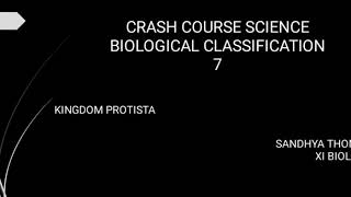 BIOLOGICAL CLASSIFICATION- MODULE 7