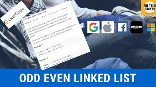 Leetcode 328 | Odd Even Linked List (Java Solution | Kejriwal's Problem ;) )