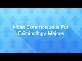 12 Jobs for Criminology Majors