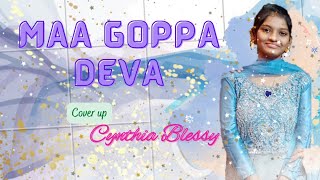 MAA GOPPA DEVA song cover by D.Cynthia Blessy