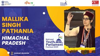 Mallika Singh Pathania | Himachal Pradesh | National Youth Parliament Festival 2024 | 05 Mar | MYAS