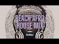 Chill Deep & Afro House Mix 8 - Beach Sunset Vibes - Sev Blue