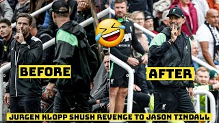 😂 Jurgen Klopp Shush Revenge to Jason Tindall at full-time after Newcastle vs Liverpool 1-2