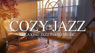 ⛔️STOP‼️좀 쉬면서 해요~ 잠깐 휴식 어때요?🥰 l Cozy Jazz l Jazz Piano Music For Sleep,Work,Relax l 카페재즈, 매장음악
