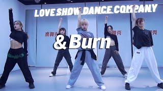 乐舞秀翻跳《\u0026Burn》，满分卡点