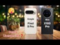 ✨️UNEXPECTED RESULT: Google Pixel 9 Pro vs Vivo X100 Pro