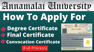 How To Apply For Degree Certificate In Annamalai University 2022 I Degree Certificate From Annamalai