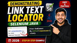 54. Demonstrating Link Text Locator (Selenium Java 2026)