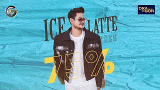 Ice Latte 75% | ខេម [ OFFICIAL AUDIO ]