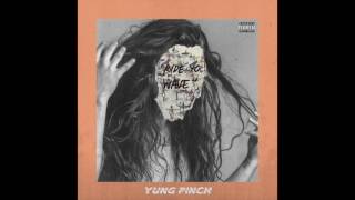 Yung Pinch - Ride Yo Wave (Prod. Matics \u0026 Sorry JayNari)