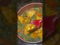 big fish with spinach curry …yummy 😋