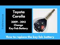 Toyota Corolla Key Fob Battery Replacement (2009 - 2013)