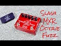 Slash Limited Edition Signature MXR Octave Fuzz Pedal Demo