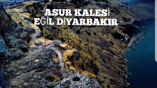 Asur Kalesi Eğil Diyarbakır