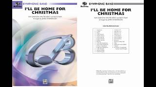 I'll Be Home for Christmas, arr. James Swearingen – Score & Sound