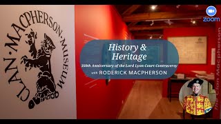 ‘350th Anniversary of the Lord Lyon Court Controversy’ w/ Roderick Macpherson (History & Heritage)
