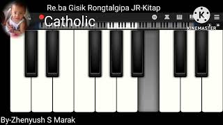 Re.ba Gisik Rongtalgipa / By Zhenyush S Marak / Catholic Church Gospel Song.