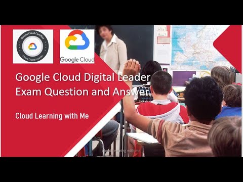 Google Cloud Digital Leader Certification | Exam Question And Answer ...