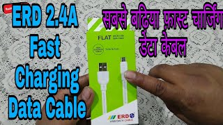 ERD data cable  Unboxing and Review | Fast Charging Data Cable | Charger