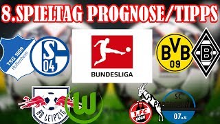 1.Bundesliga 8.Spieltag Prognose + Tipps / Borussenduell + Bayerisches Duell + RBL - VFL