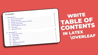 How to Create Table of Contents in Latex Overleaf