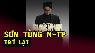 Sơn Tùng M-TP trở lại