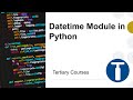 Datetime Module in Python