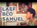 Laef blo Samuel