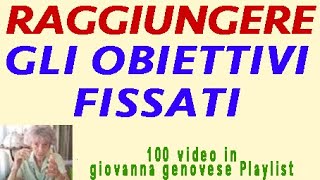 -14-  RAGGIUNGERE GLI OBIETTIVI FISSATI