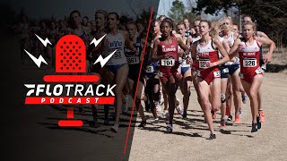 2022 NCAA XC Selection Show | The FloTrack Podcast (Ep. 541)