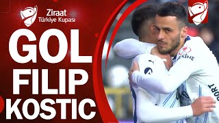 GOL Filip Kostic | Gaziantep FK 1-4 Fenerbahçe | Ziraat Türkiye Kupası B Grubu Maçı