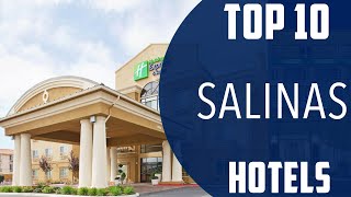 Top 10 Best Hotels to Visit in Salinas, California | USA - English