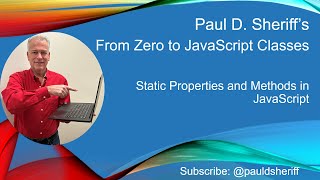 Lesson 6: Implement Static Properties and Methods in JavaScript