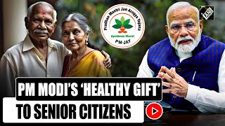 All citizens above 70 years brought under Ayushman Bharat health scheme