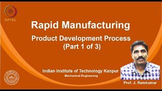 noc19-me24 Lec 4-Production development Process (Part 1 of 3)