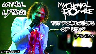 My Chemical Romance - The Foundations of Decay ('Official Lyrics' video)